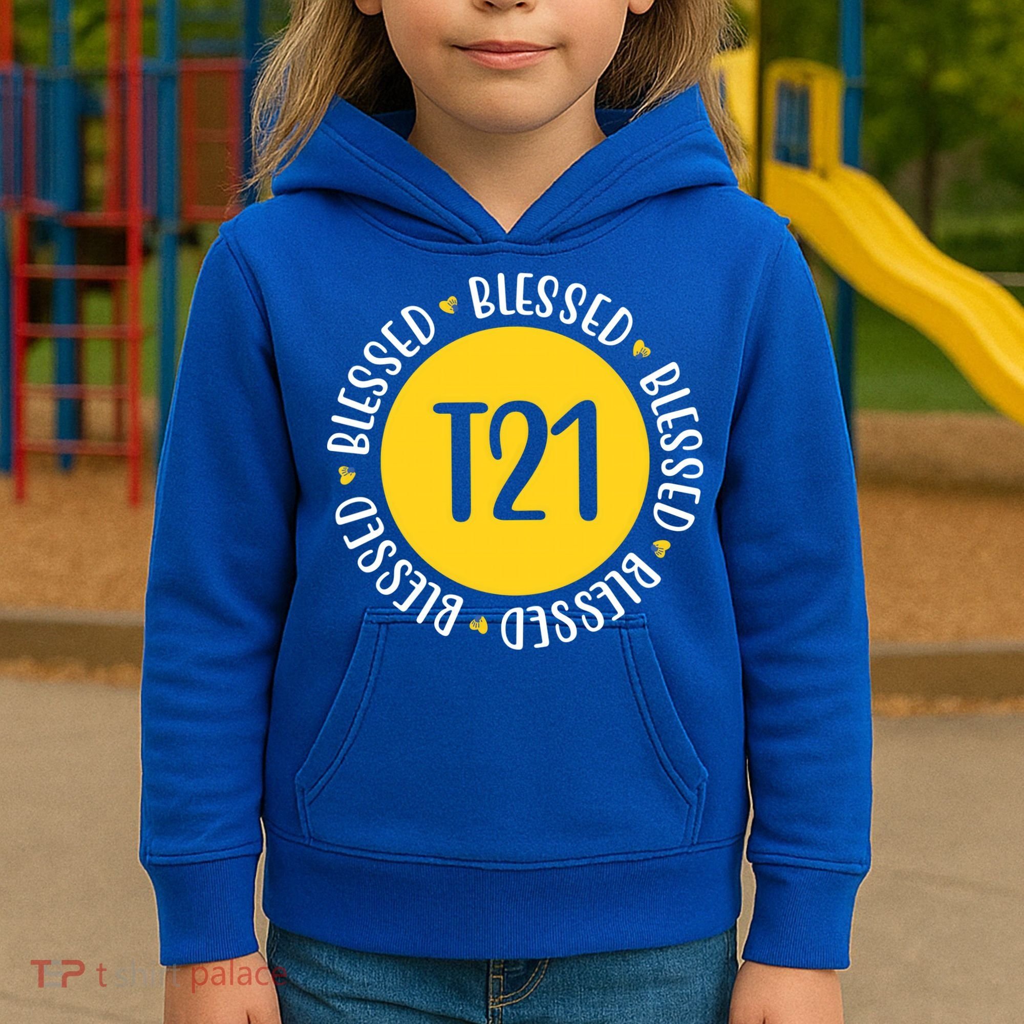 Down Syndrome T21 Blessed Awareness Kids Hoodie