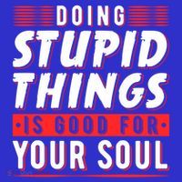 Doing Stupid Things Is Good For Your Soul Snowboarding Fans Cool Gift Mousepad thumb 1
