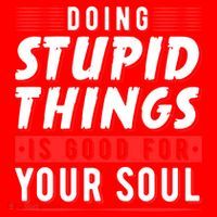 Doing Stupid Things Is Good For Your Soul Snowboarding Fans Cool Gift Santa Hat thumb 1
