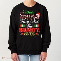 Dear Santa They Are The Naughty Ones Christmas Women's Sweatshirt thumb 0