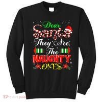 Dear Santa They Are The Naughty Ones Christmas Sweatshirt thumb 0