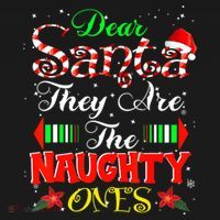 Dear Santa They Are The Naughty Ones Christmas Sweatshirt thumb 3
