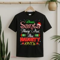 Dear Santa They Are The Naughty Ones Christmas T-Shirt thumb 2