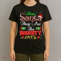 Dear Santa They Are The Naughty Ones Christmas T-Shirt thumb 4