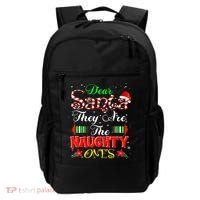 Dear Santa They Are The Naughty Ones Christmas Backpack thumb 0