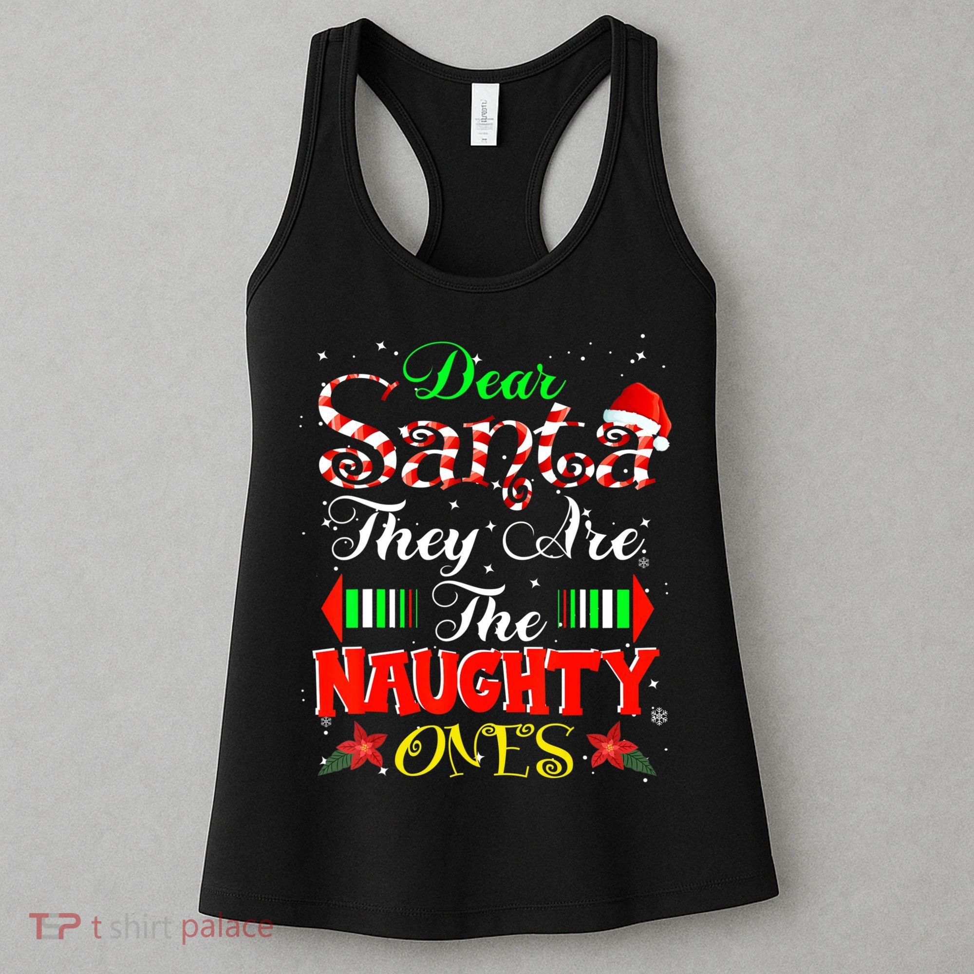 Dear Santa They Are The Naughty Ones Christmas Women's Tank Top