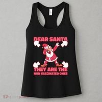 Dear Santa They Are The Non Vaccinated Ones Women's Tank Top thumb 3