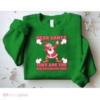 Dear Santa They Are The Non Vaccinated Ones Sweatshirt thumb 2