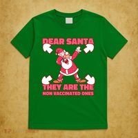 Dear Santa They Are The Non Vaccinated Ones T-Shirt thumb 5