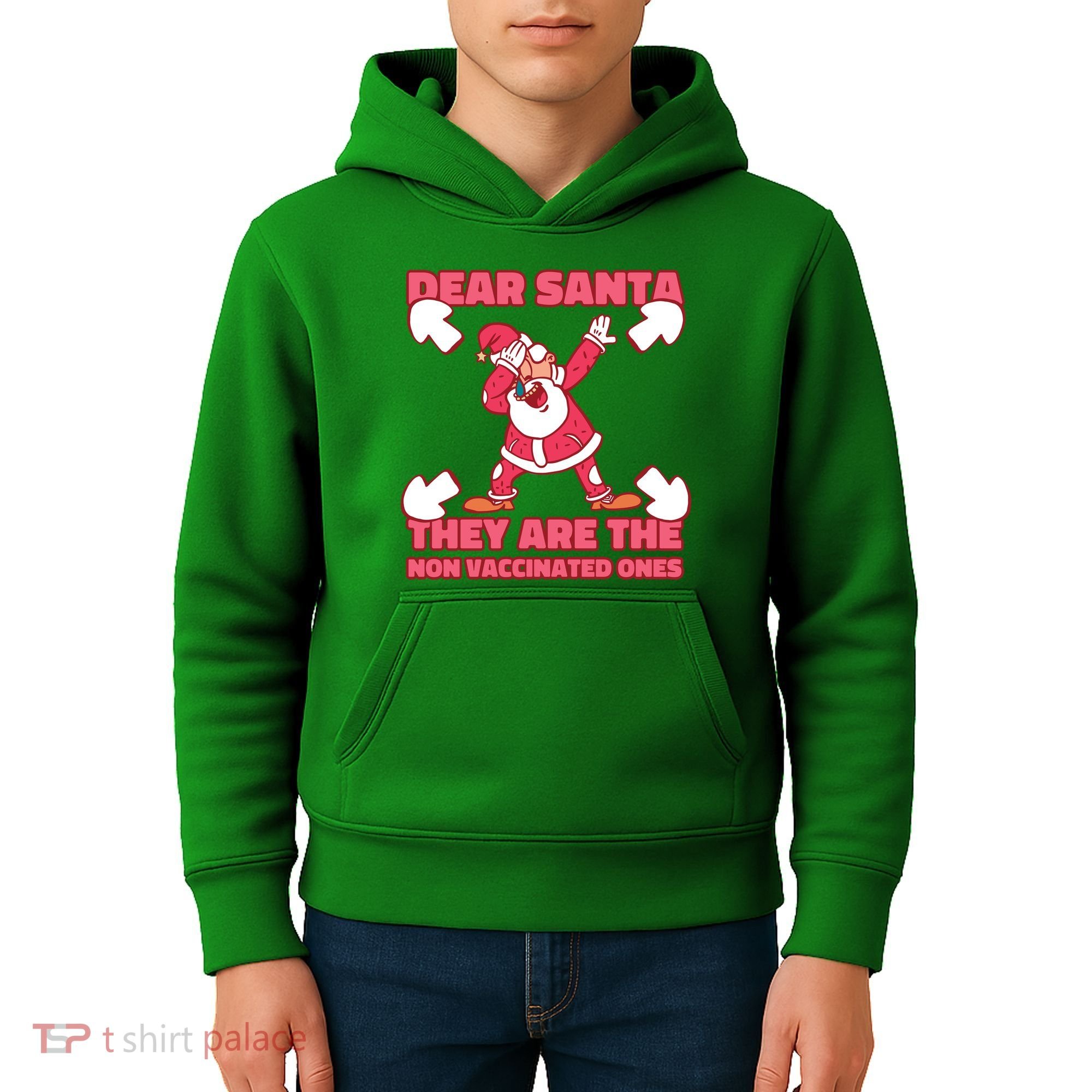 Dear Santa They Are The Non Vaccinated Ones Kids Hoodie