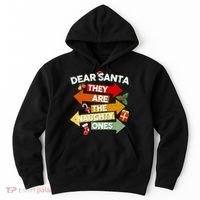 Dear Santa They Are The Naughty Ones Hoodie thumb 0