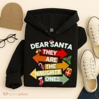 Dear Santa They Are The Naughty Ones Hoodie thumb 4