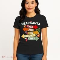 Dear Santa They Are The Naughty Ones Women's T-Shirt thumb 4