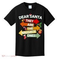Dear Santa They Are The Naughty Ones Kids T-Shirt thumb 0