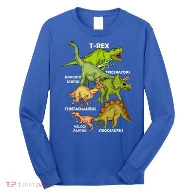 Dinosaur Species T Rex  Triceratops Dinosaur  Long Sleeve Shirt