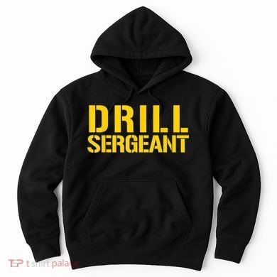 Drill Sergeant Uniform Military Boot Camp Instructor Hoodie