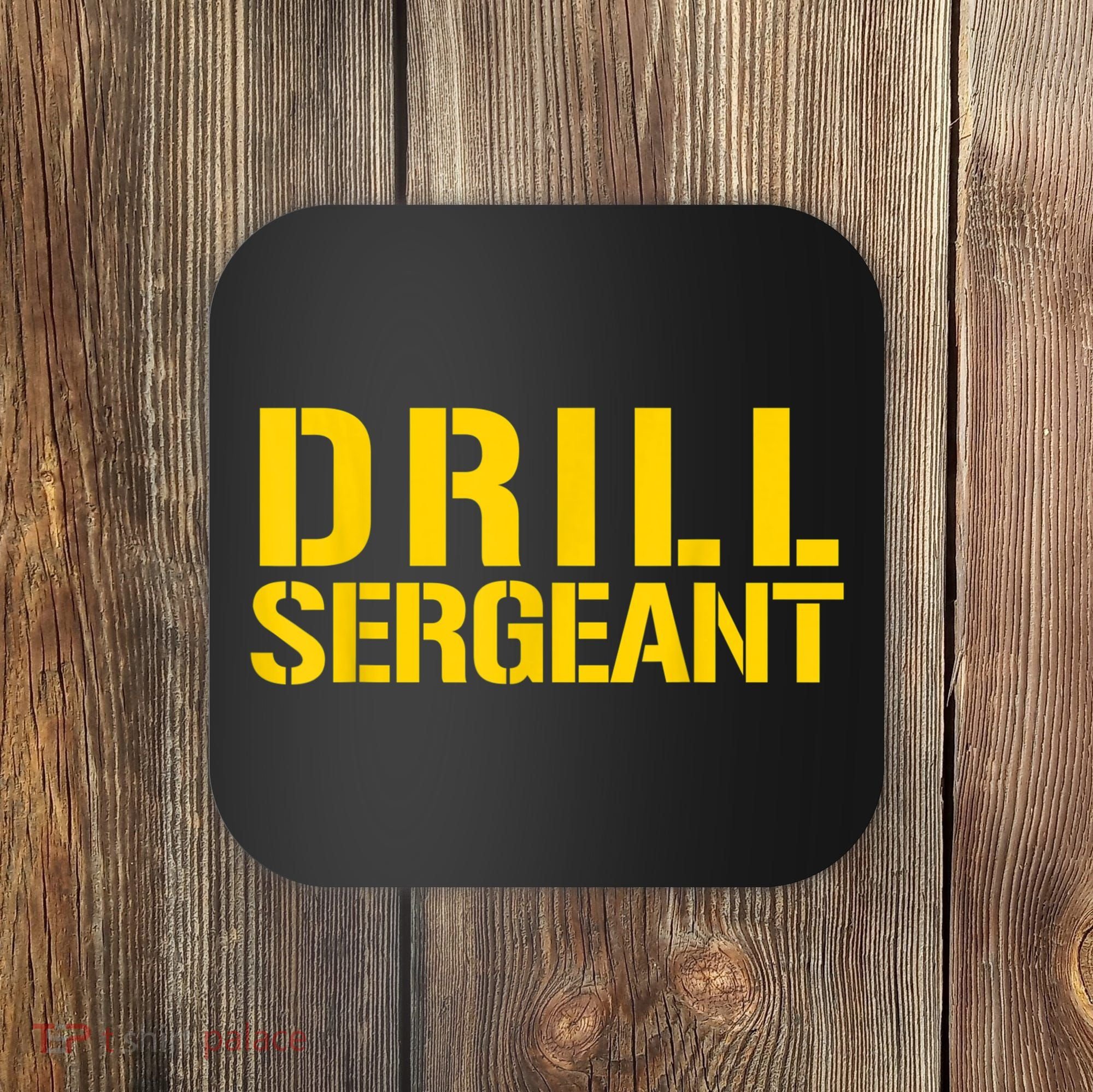 Drill Sergeant Uniform Military Boot Camp Instructor Coaster