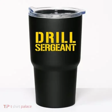 Drill Sergeant Uniform Military Boot Camp Instructor Tumbler
