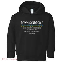 Down Syndrome When The Hate Chromosome Is Removed Toddler Hoodie thumb 0