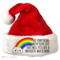 Do Something With Your Life That Will Piss Off A Mediocre Santa Hat thumb 0