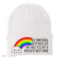 Do Something With Your Life That Will Piss Off A Mediocre Beanie thumb 0