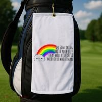 Do Something With Your Life That Will Piss Off A Mediocre Golf Towel thumb 2
