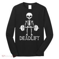 Deadlift Skeleton Workout Bodybuilding Gym Funny Skull Long Sleeve Shirt thumb 0