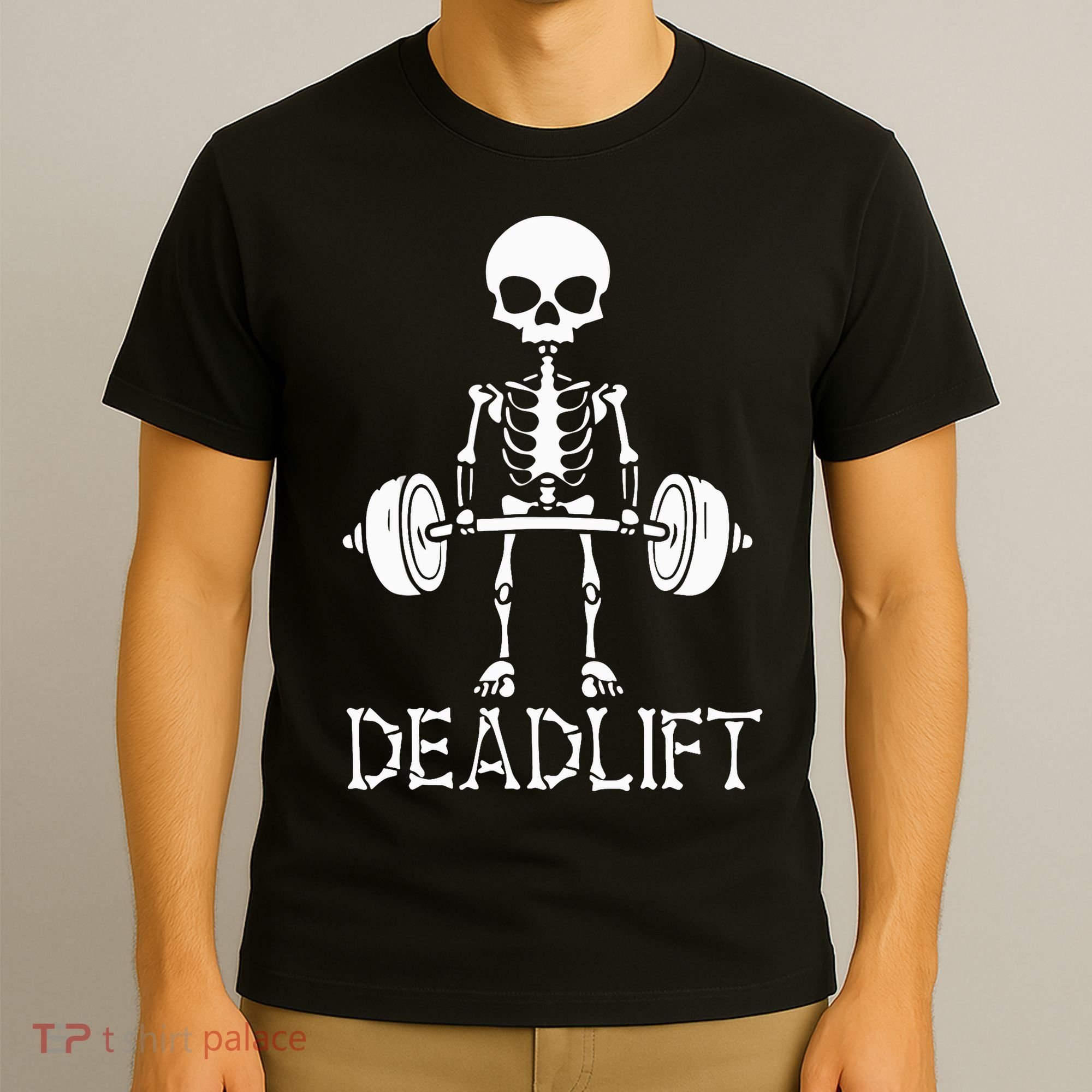 Deadlift Skeleton Workout Bodybuilding Gym Funny Skull T-Shirt