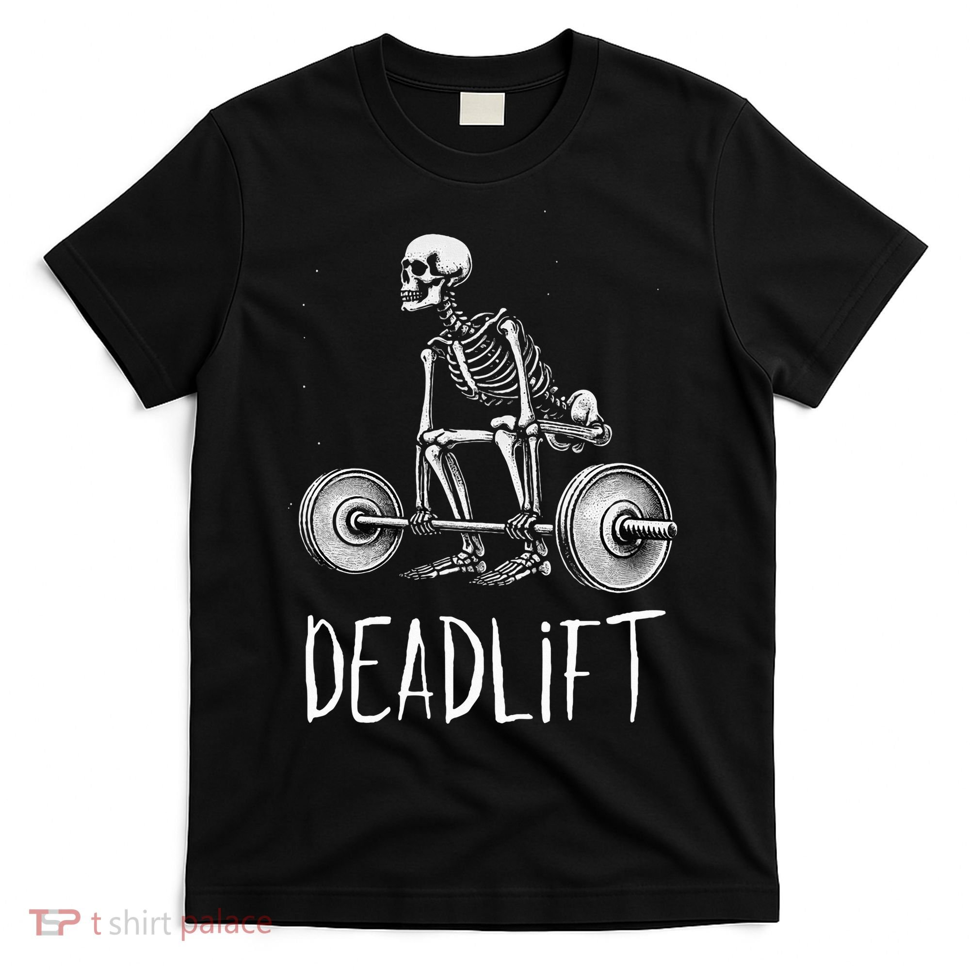 Deadlift Skeleton Workout Halloween Weight Lifting Fitness T-Shirt