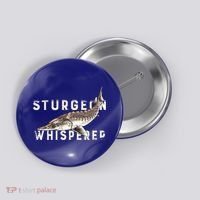 Distressed Sturgeon Whisperer Beluga Fish Funny Gift Button thumb 0