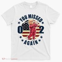 Donald Trump 02 Golf You Missed Again 2024 Election T-Shirt thumb 0