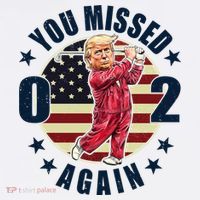 Donald Trump 02 Golf You Missed Again 2024 Election Women's Hoodie thumb 2
