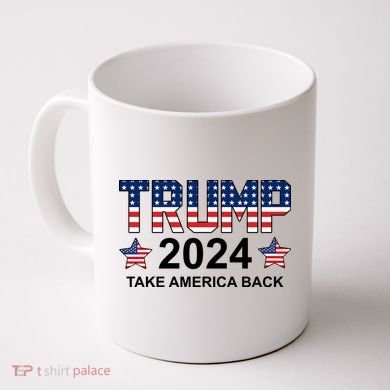 Donald Trump 2024 Take America Back Coffee Mug