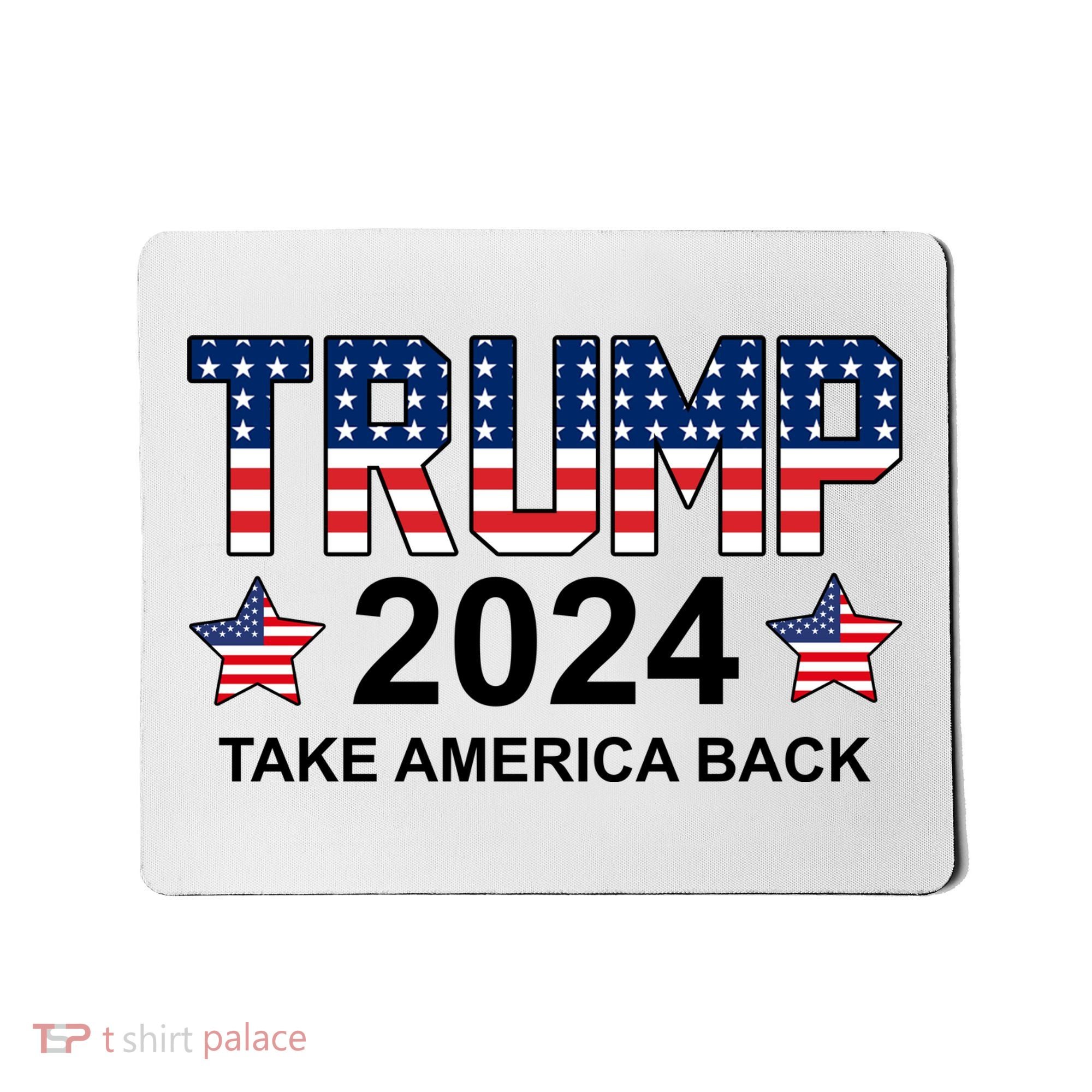 Donald Trump 2024 Take America Back Mousepad