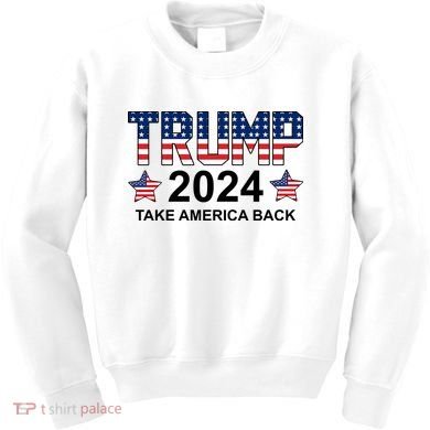 Donald Trump 2024 Take America Back Kids Sweatshirt
