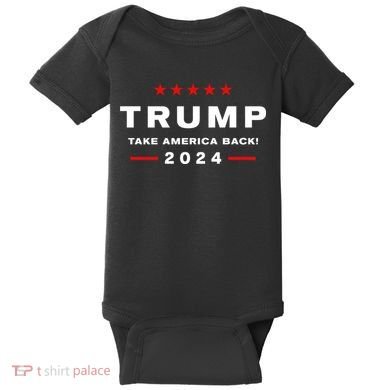 Donald Trump 2024 Take America Back Election The Return Baby Bodysuit
