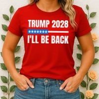 Donald Trump 2028 Election Trump 2028 I'll Be Back Women's T-Shirt thumb 2