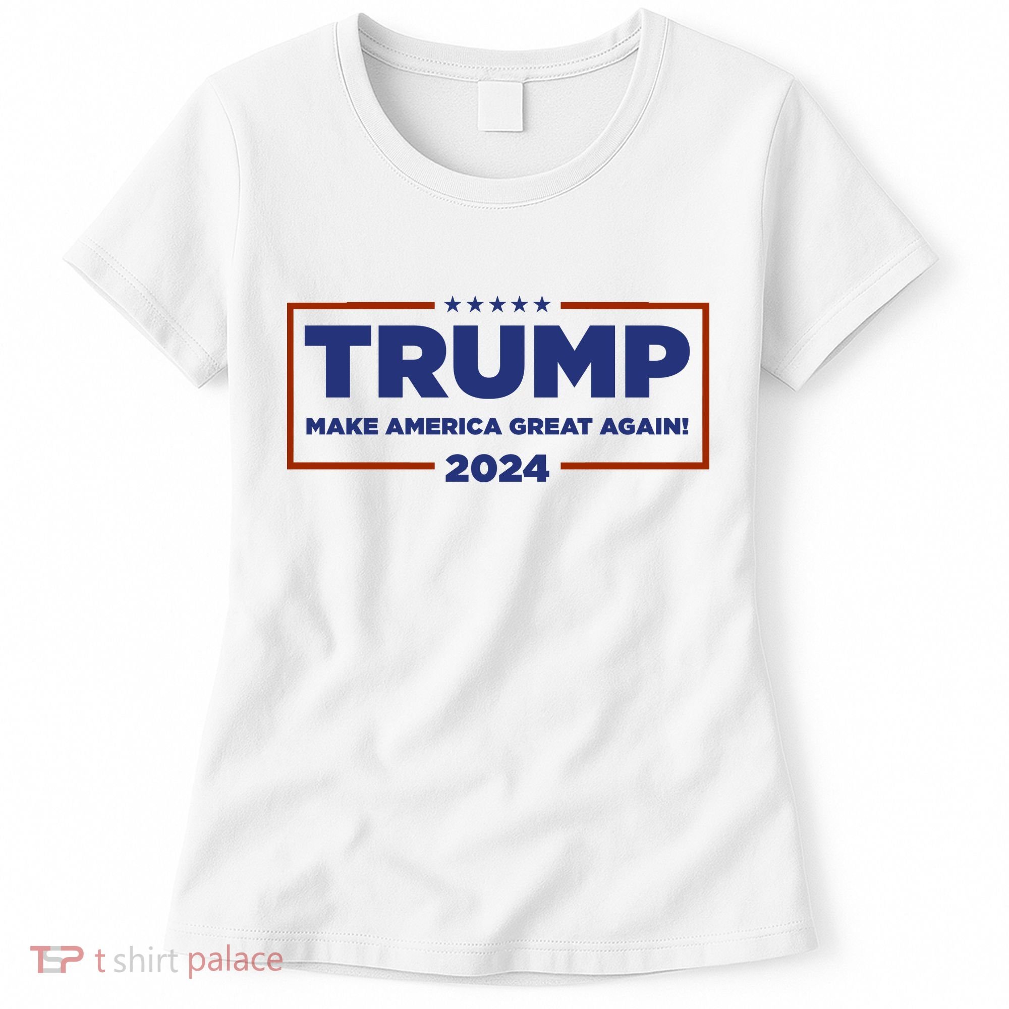 Donald Trump 2024 Make America Great Again MAGA Women's T-Shirt