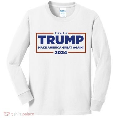 Donald Trump 2024 Make America Great Again MAGA Kids Long Sleeve Shirt