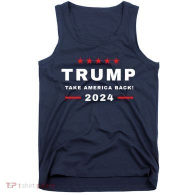 Trump 2024 Take America Back Election Tank Top