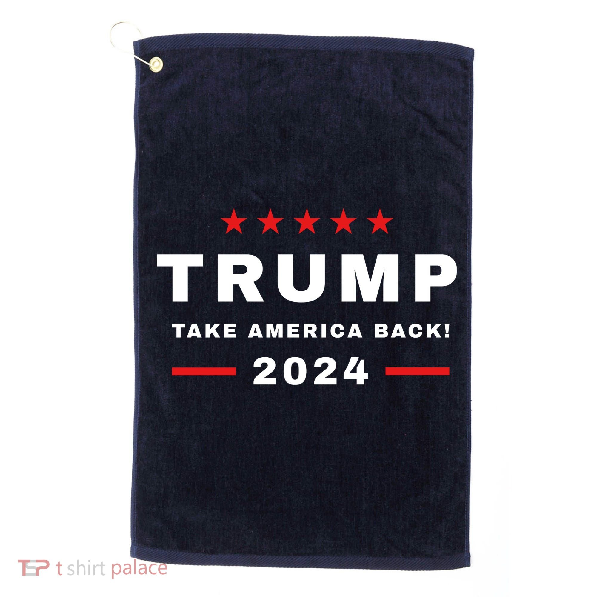 Trump 2024 Take America Back Election Golf Towel