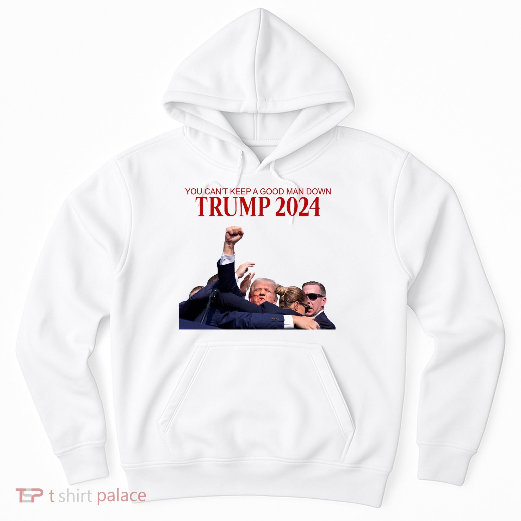 Donald Trump 2024 You CanT Keep A Good Man Down Hoodie