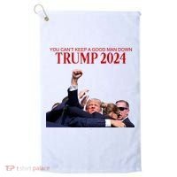 Donald Trump 2024 You CanT Keep A Good Man Down Golf Towel thumb 0
