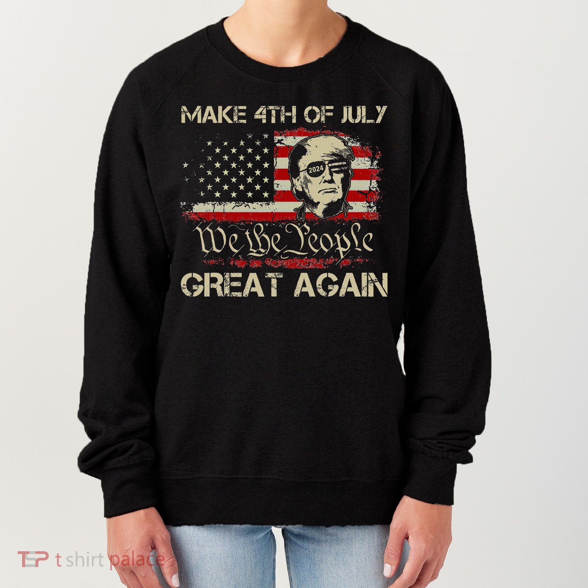 Donald Trump 2024 Make 4th Of July Great Again Women's Sweatshirt