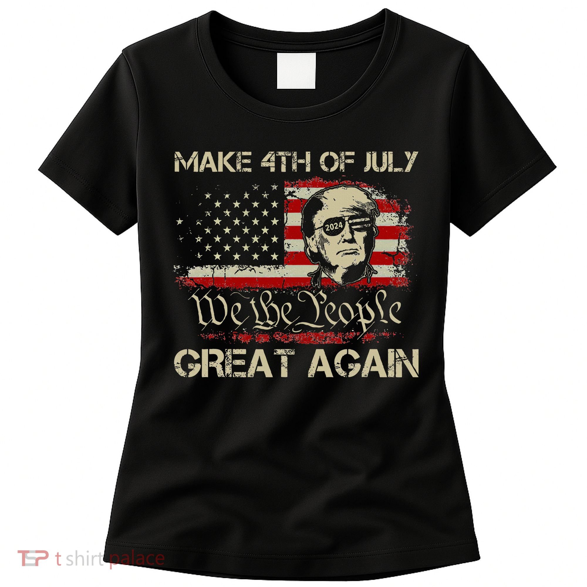 Donald Trump 2024 Make 4th Of July Great Again Women's T-Shirt