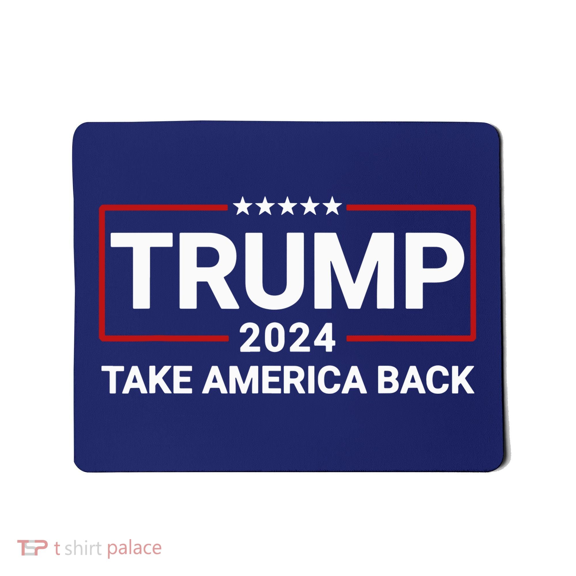 Donald Trump 2024 Take America Back Election Mousepad