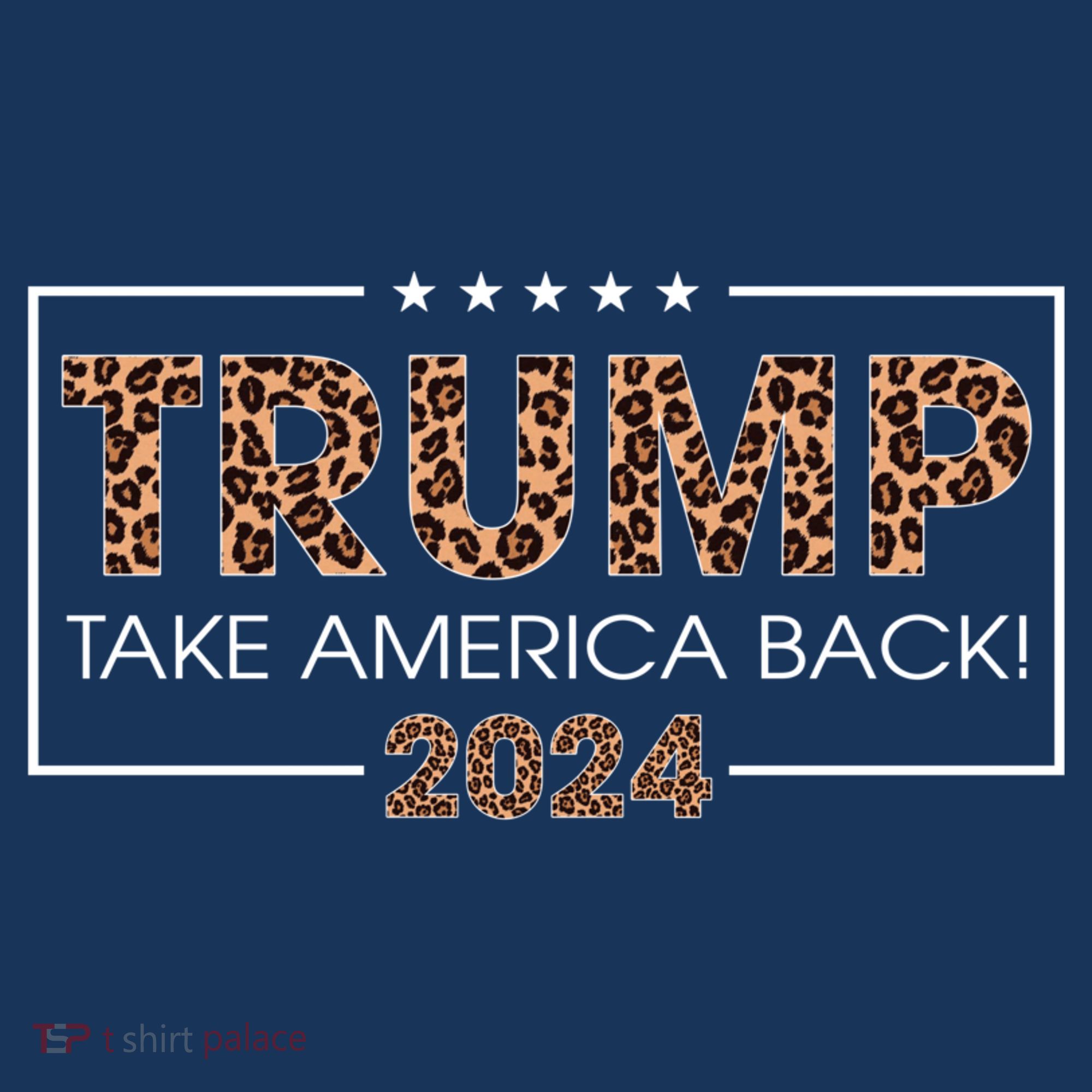 Donald Trump 2024 Take America Back Leopard Print Gift Wo T-Shirt