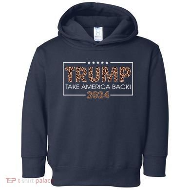 Donald Trump 2024 Take America Back Leopard Print Gift Wo Toddler Hoodie