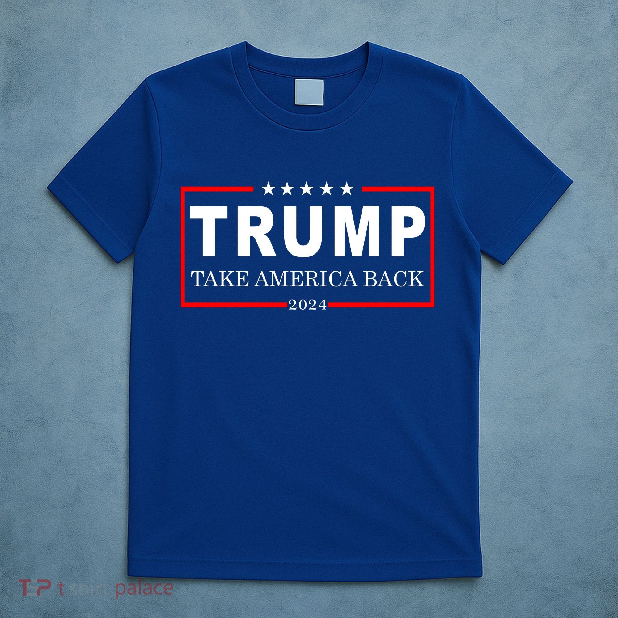 Donald Trump 2024 Take America Back USA United States T-Shirt