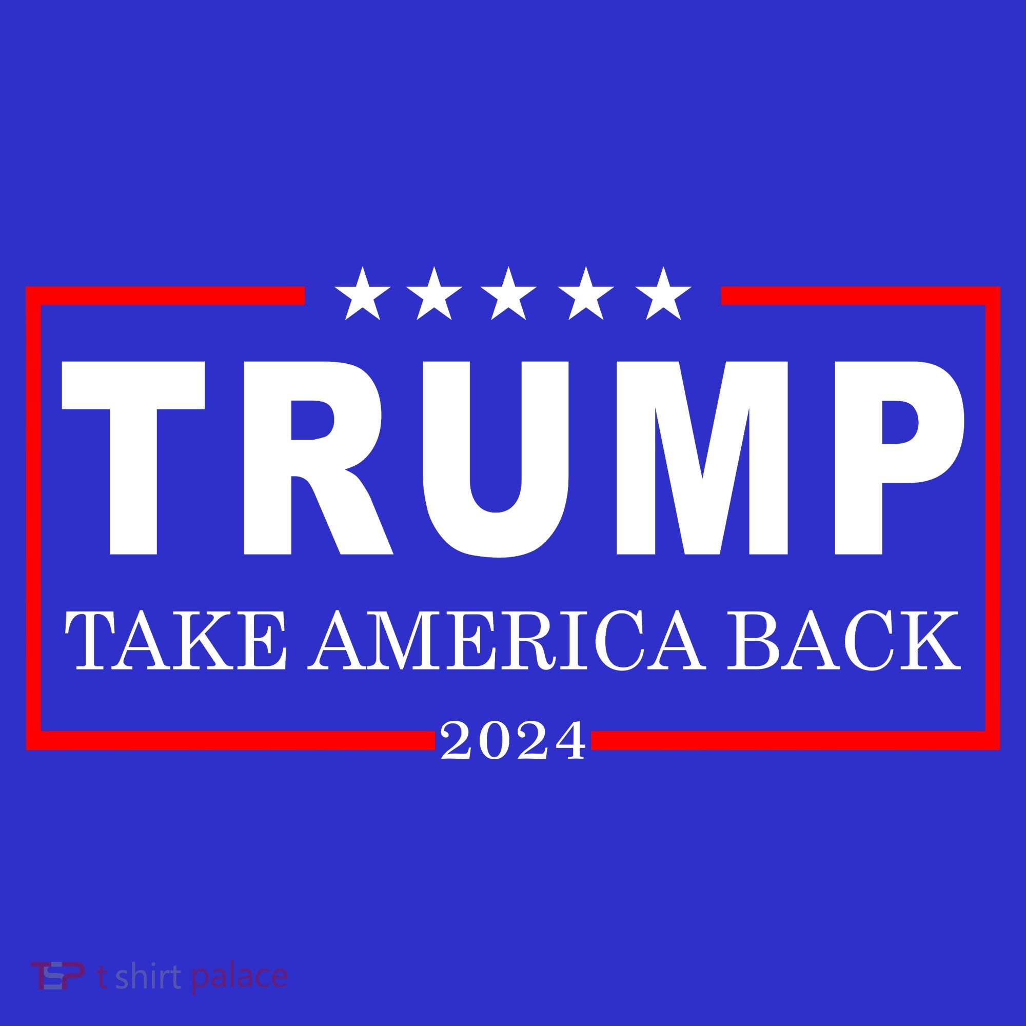 Donald Trump 2024 Take America Back USA United States T-Shirt